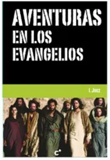 Aventuras en los Evangelios