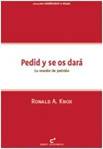 Pedid y se os Dará