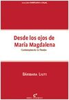 DESDE LOS OJOS DE MARÍA MAGDALENA