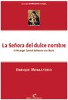 LA SEÑORA DEL DULCE NOMBRE