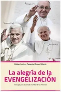La Alegría de la Evangelización