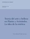 TEORÍA DEL ARTE Y BELLEZA EN PLATÓN Y ARISTÓTELES