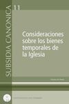 CONSIDERACIONES SOBRE LOS BIENES TEMPORALES DE LA IGLESIA