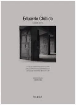 Eduardo Chillida Vol. I (1948-1973)