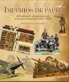Imperios de Papel