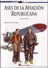 Ases de la Aviación Republicana, 2