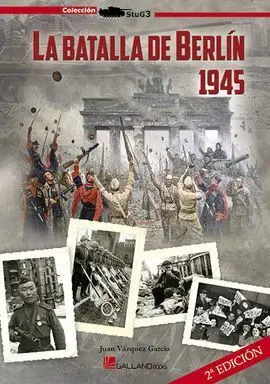 La Batalla de Berlin, 1945