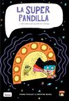 LA SUPERPANDILLA. 2: MI MADRE ESTÁ PERDIDA EN EL TIEMPO