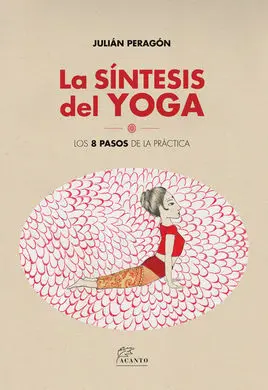 La Síntesis del Yoga