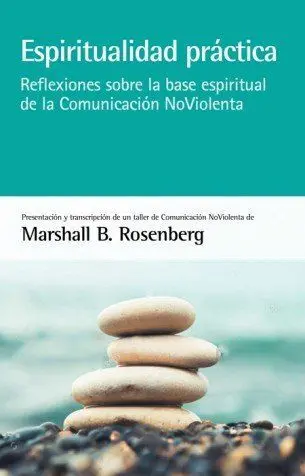 Espiritualidad Practica. Reflexiones Sob