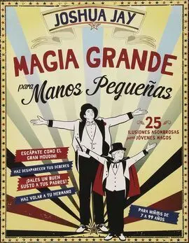 Magia Grande para Manos Pequeñas
