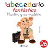 EL ABECEDARIO FANTASTICO. MARTIN Y SU MALETIN