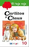 CARLITOS Y CLAUS. LIBRO 10