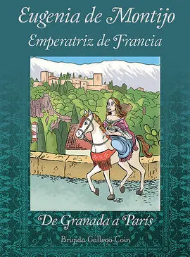 Eugenia de Montijo, Emperatriz de Francia