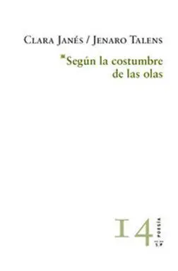 Segun la Costumbre de las Olas