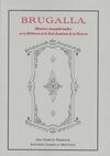BRUGALLA: MAESTRO ENCUADERNADOR EN LA BIBLIOTECA DE LA REAL ACADEMIA DE LA HISTO