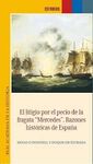 EL LITIGIO POR EL PECIO DE LA FRAGATA 