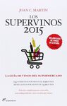 LOS SUPERVINOS 2015