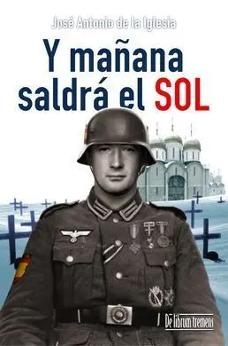 Y Mañana Saldrá el Sol