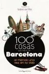 100 Cosas que Hacer en Barcelona