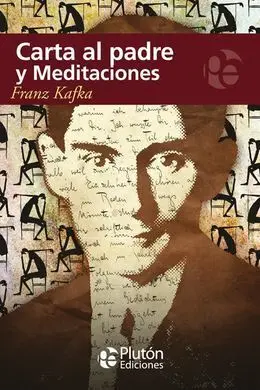 Carta Al Padre ; Meditaciones