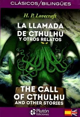 Llamada de Cthulhu y Otros Relatos - Call Of Cthulhu And Other Stories