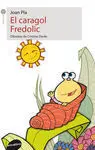 El Cargol Fredolic