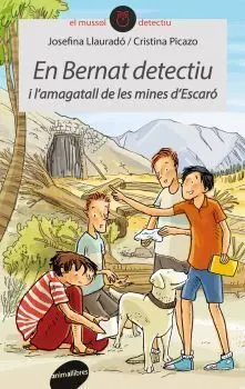En Bernat Detectiu I L'amagatall de les Mines D'es