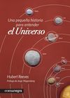 PEQUEÑA HISTORIA PARA ENTENDER UNIVERSO