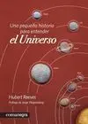 Pequeña Historia para Entender Universo