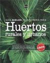 GUIA BIBLOK DE JARDINERIA PARA HUERTOS RURALES Y URBANOS