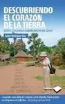 Descubriendo el Corazón de la Tierra