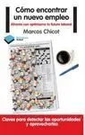 Cómo Encontrar un Nuevo Empleo