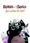 Splat el Gato ¡La Vuelta Al Cole!