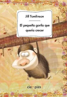 El Pequeño Gorila que Quería Crecer