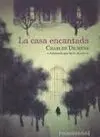 La Casa Encantada