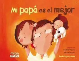 Mi Papá Es el Mejor