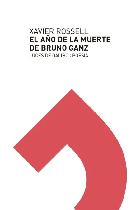 Año de la Muerte de Bruno Ganz, el