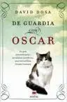 De Guardia con Oscar