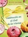 Celebracion en el Club de los Viernes