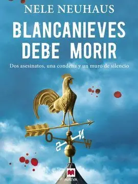 Blancanieves Debe Morir