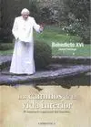 Los Caminos de la Vida Interior