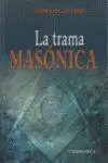 La Trama Masónica