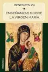 Enseñanzas Sobre la Vírgen María