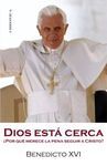 DIOS ESTÁ CERCA