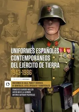 Uniformes Españoles Contemporaneos del Ejercito