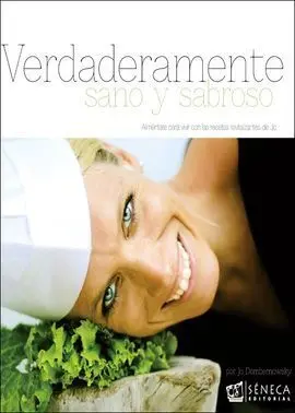 Verdaderamente Sano y Sabroso