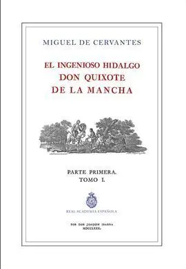 El Quijote de la Rae Tomo 1 Ilustrada e Impresa por Ibarra,El