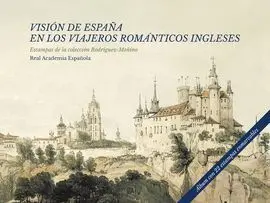 Vision de España en los Viajeros Romanticos Ingleses