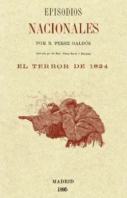 Episodios Nacionales. El Terror de 1824